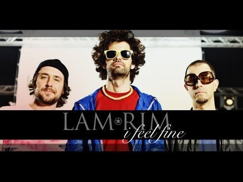 I feel fine. Lam Rim