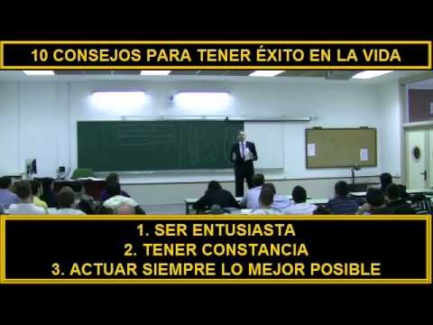 10 consejos para tener éxito en la vida por el Profesor Huerta de Soto