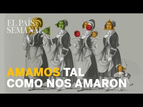 Amamos tal como nos amaron