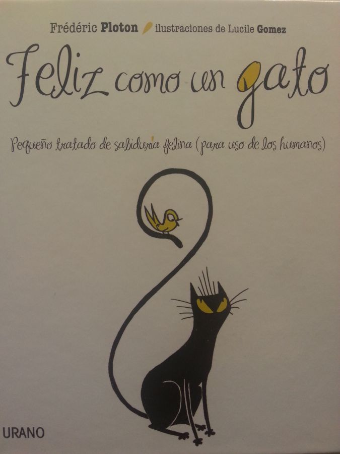 Feliz como un gato de Frédéric Ploton