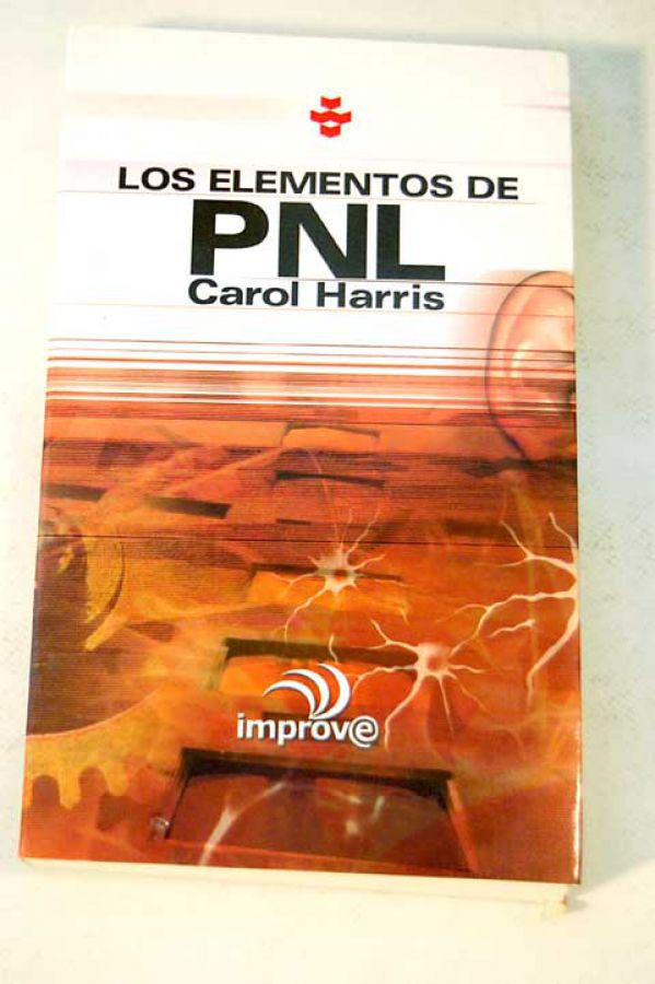 Los elementos de la PNL Carol Harris