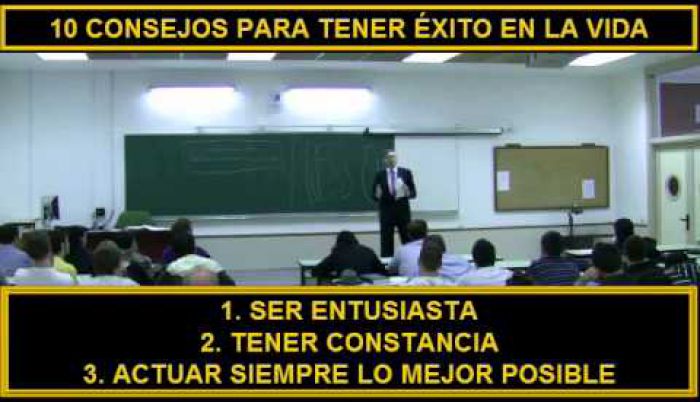 10 consejos para tener éxito en la vida por el Profesor Huerta de Soto